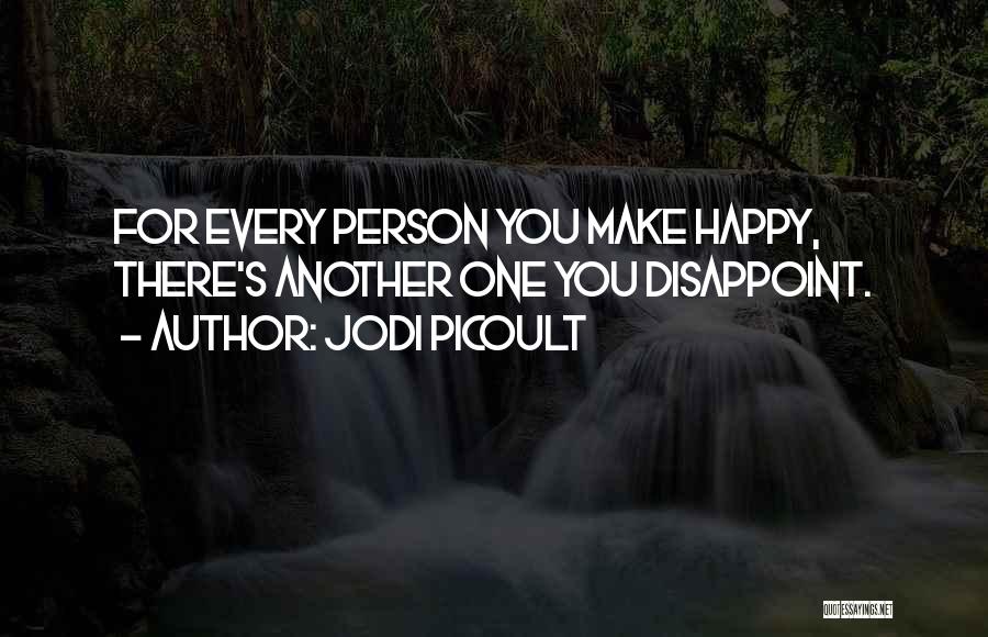 Disappoint Myself Quotes By Jodi Picoult