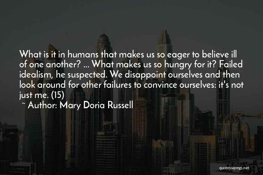 Disappoint Myself Quotes By Mary Doria Russell