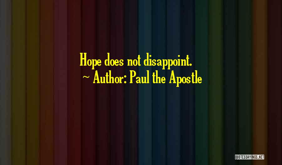 Disappoint Myself Quotes By Paul The Apostle