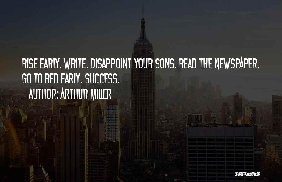 Disappoint Quotes By Arthur Miller