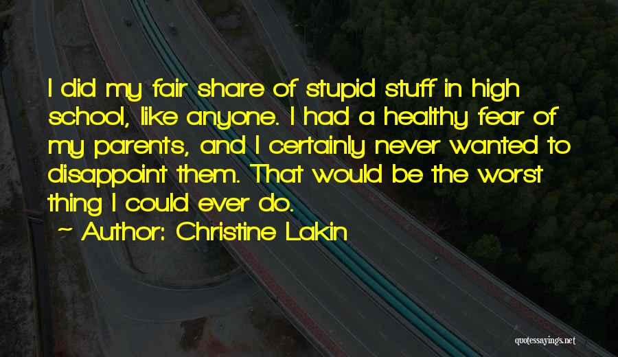 Disappoint Quotes By Christine Lakin