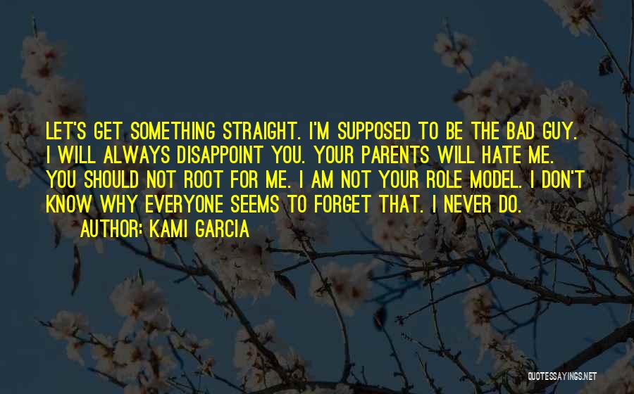 Disappoint Quotes By Kami Garcia