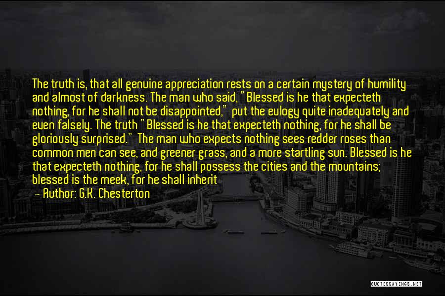 Disappointed But Not Surprised Quotes By G.K. Chesterton