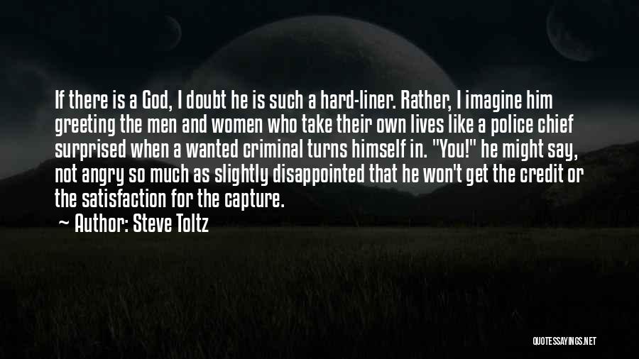 Disappointed But Not Surprised Quotes By Steve Toltz