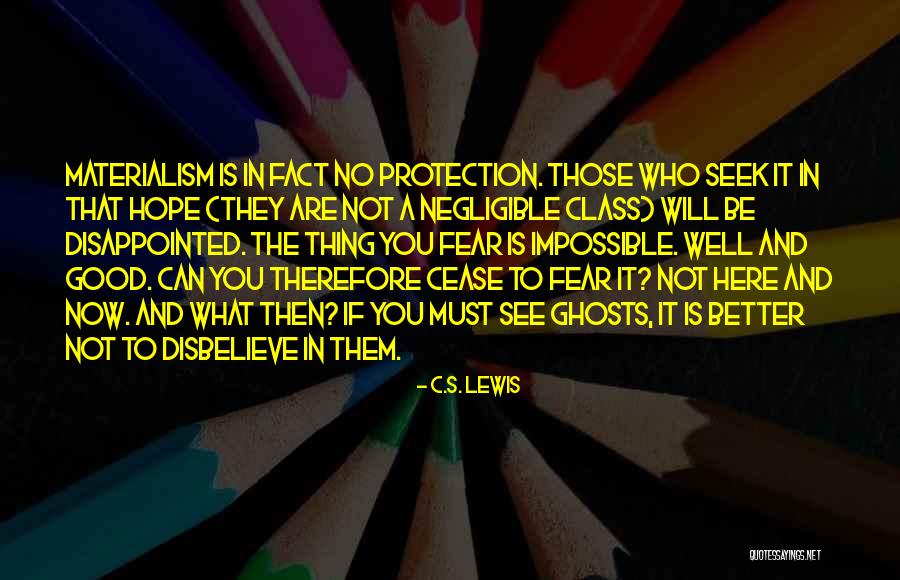 Disappointed Hope Quotes By C.S. Lewis