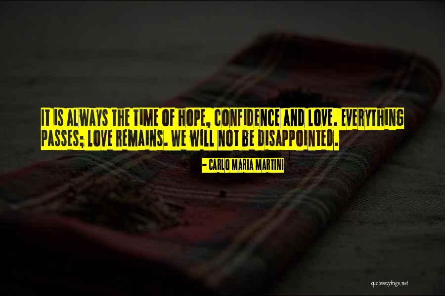 Disappointed Hope Quotes By Carlo Maria Martini