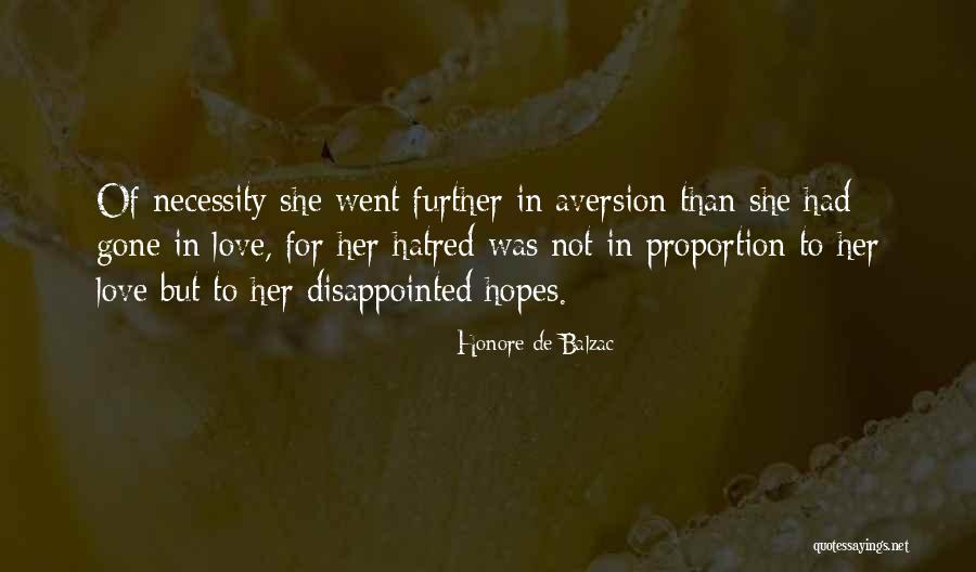 Disappointed Hope Quotes By Honore De Balzac Disappointed Hope Quotes By Honore De Balzac
