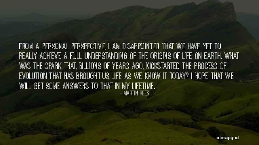 Disappointed Hope Quotes By Martin Rees Disappointed Hope Quotes By Martin Rees
