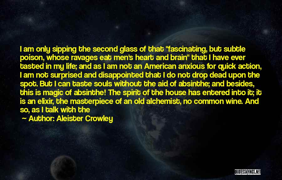 Disappointed In Him Quotes By Aleister Crowley