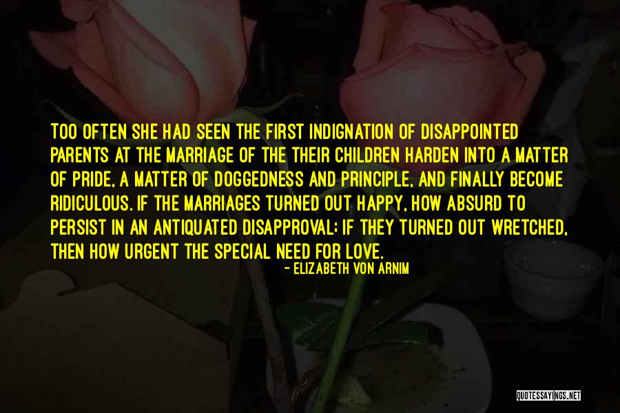 Disappointed In Love Quotes By Elizabeth Von Arnim Disappointed In Love Quotes By Elizabeth Von Arnim