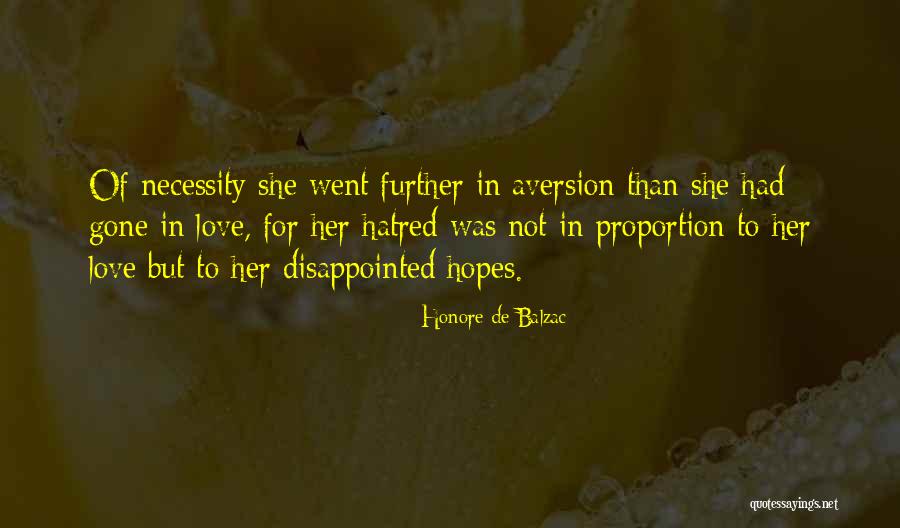 Disappointed In Love Quotes By Honore De Balzac Disappointed In Love Quotes By Honore De Balzac