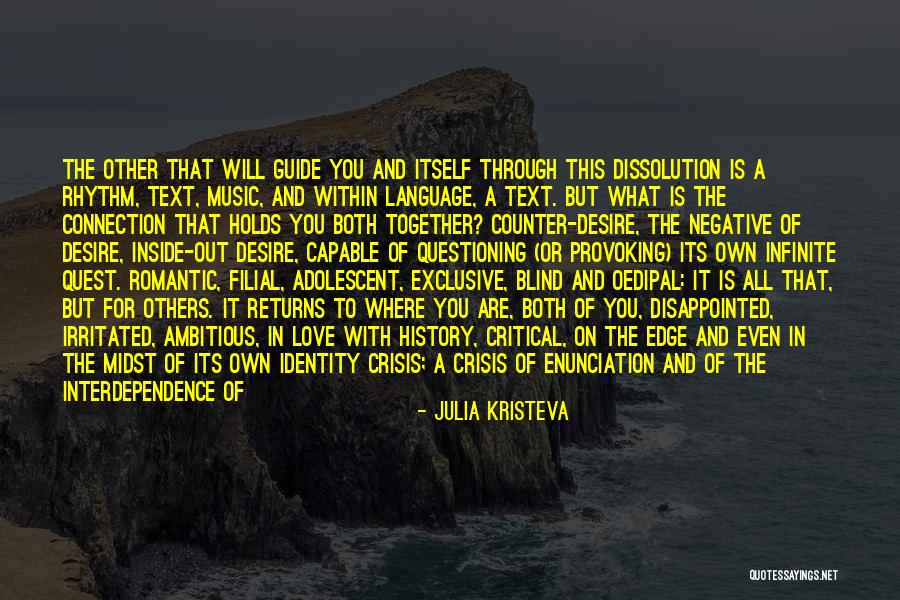 Disappointed In You Love Quotes By Julia Kristeva Disappointed In You Love Quotes By Julia Kristeva