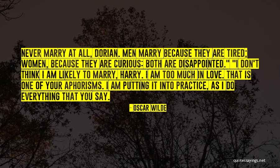 Disappointed In You Love Quotes By Oscar Wilde Disappointed In You Love Quotes By Oscar Wilde