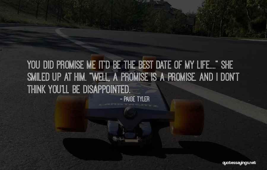 Disappointed Life Quotes By Paige Tyler Disappointed Life Quotes By Paige Tyler