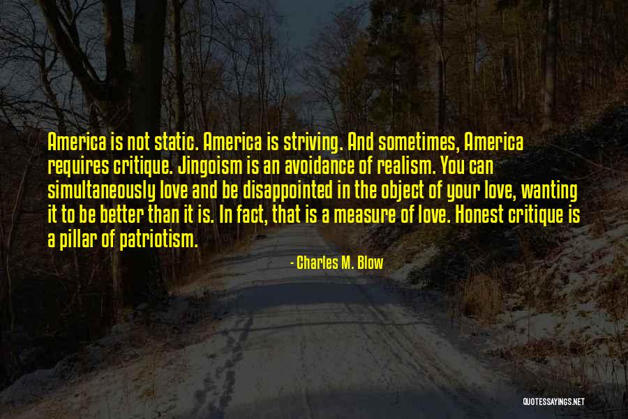Disappointed Love Quotes By Charles M. Blow Disappointed Love Quotes By Charles M. Blow