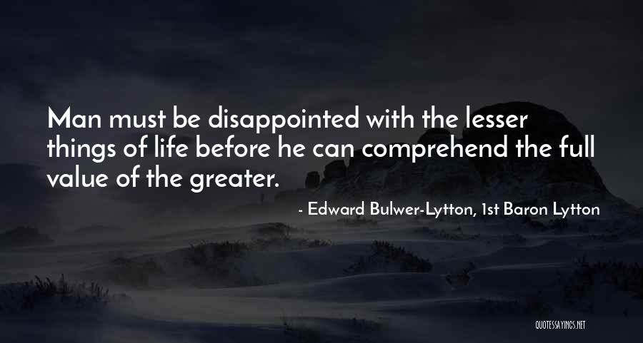 Disappointed Love Quotes By Edward Bulwer-Lytton, 1st Baron Lytton Disappointed Love Quotes By Edward Bulwer-Lytton, 1st Baron Lytton