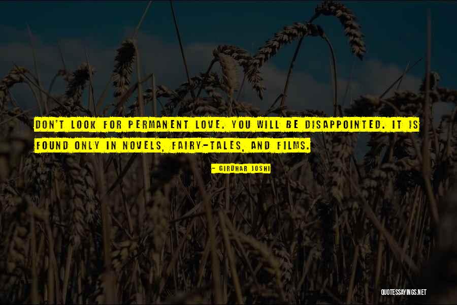 Disappointed Love Quotes By Girdhar Joshi Disappointed Love Quotes By Girdhar Joshi