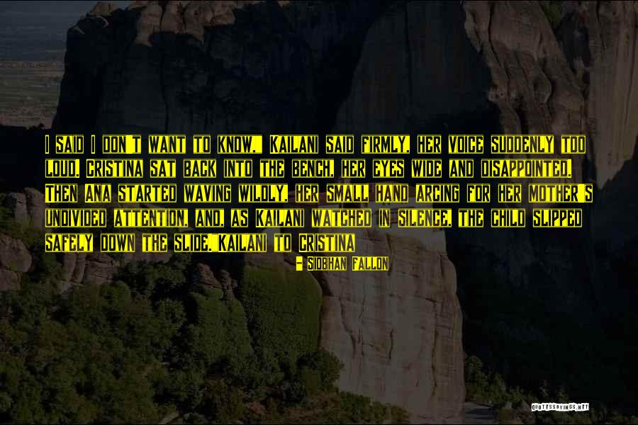 Disappointed Love Quotes By Siobhan Fallon Disappointed Love Quotes By Siobhan Fallon