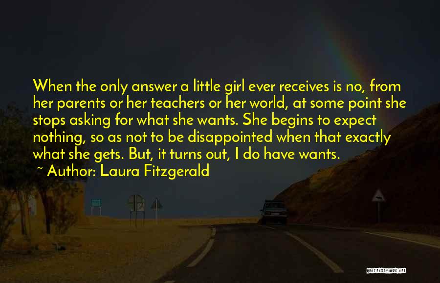 Disappointed Parents Quotes By Laura Fitzgerald