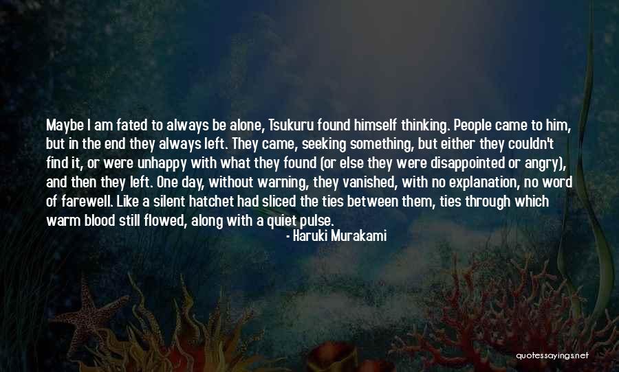 Disappointed To Him Quotes By Haruki Murakami Disappointed To Him Quotes By Haruki Murakami