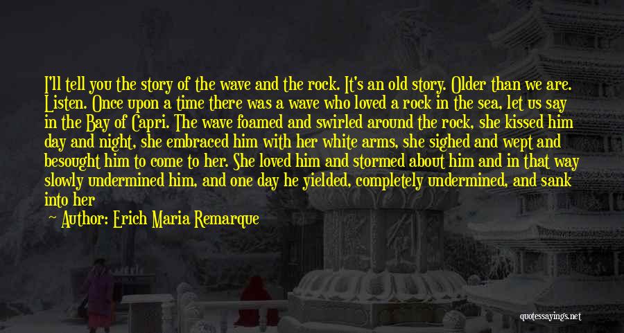 Disappointed With Her Quotes By Erich Maria Remarque