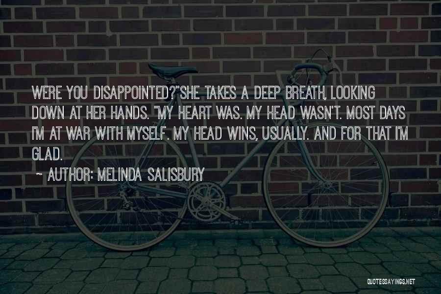 Disappointed With Her Quotes By Melinda Salisbury