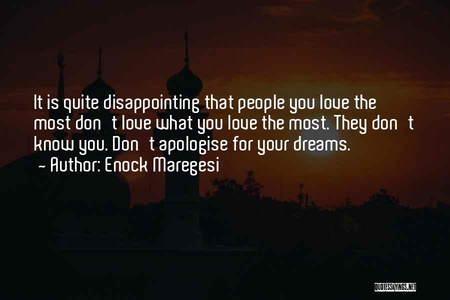 Disappointing Love Quotes By Enock Maregesi