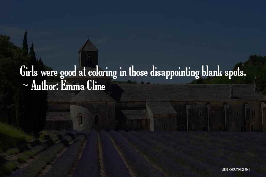 Disappointing Others Quotes By Emma Cline