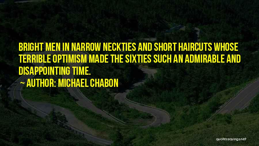 Disappointing Quotes By Michael Chabon