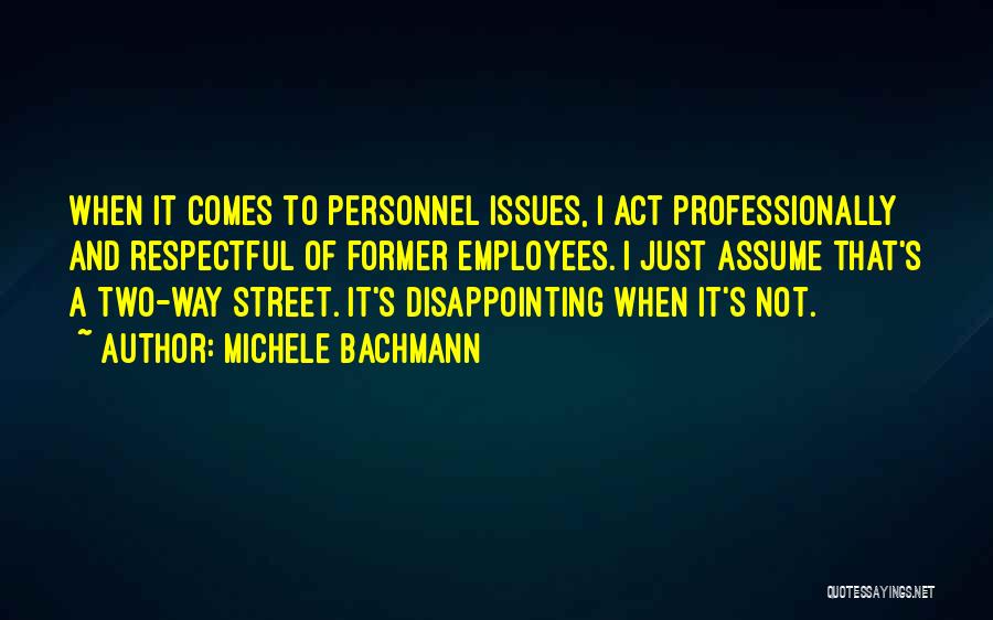 Disappointing Quotes By Michele Bachmann