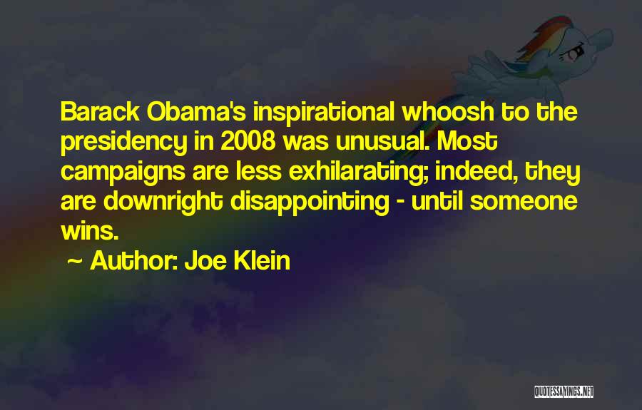 Disappointing Someone Quotes By Joe Klein