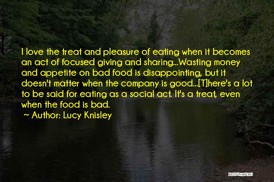 Disappointing Someone You Love Quotes By Lucy Knisley