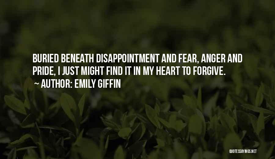 Disappointment And Anger Quotes By Emily Giffin