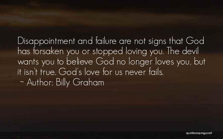 Disappointment And God Quotes By Billy Graham