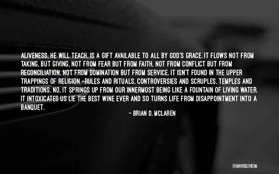 Disappointment And God Quotes By Brian D. McLaren