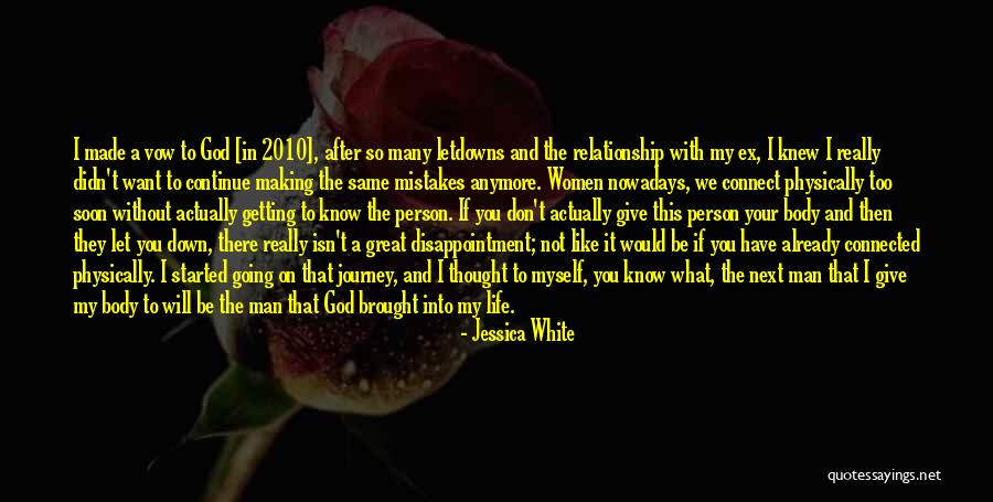 Disappointment And God Quotes By Jessica White