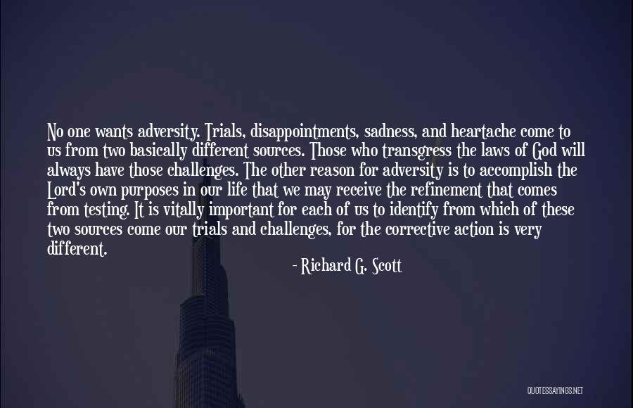 Disappointment And God Quotes By Richard G. Scott