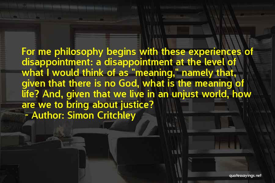 Disappointment And God Quotes By Simon Critchley