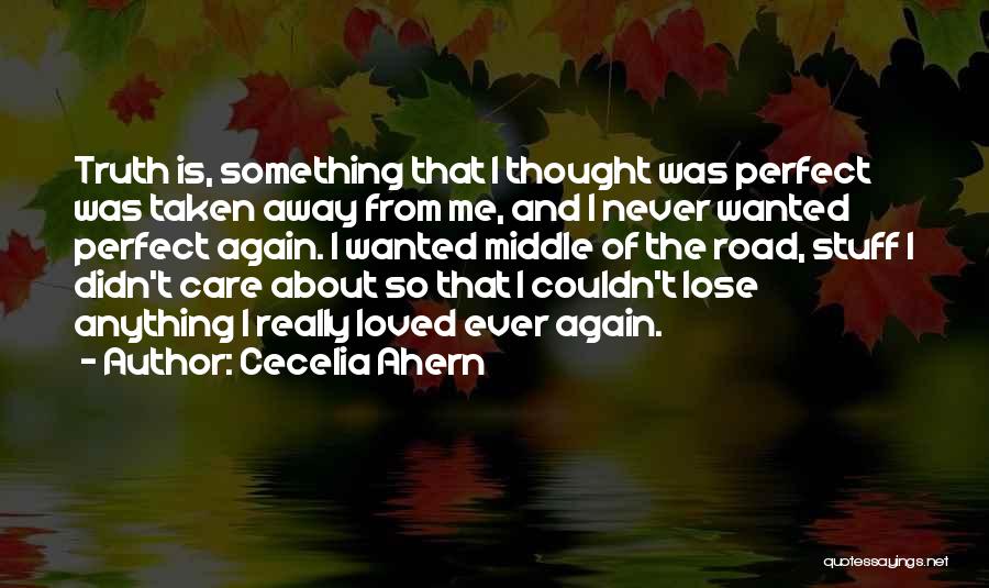 Disappointment And Love Quotes By Cecelia Ahern