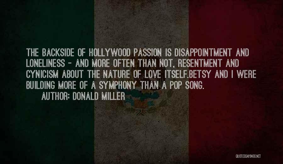 Disappointment And Love Quotes By Donald Miller