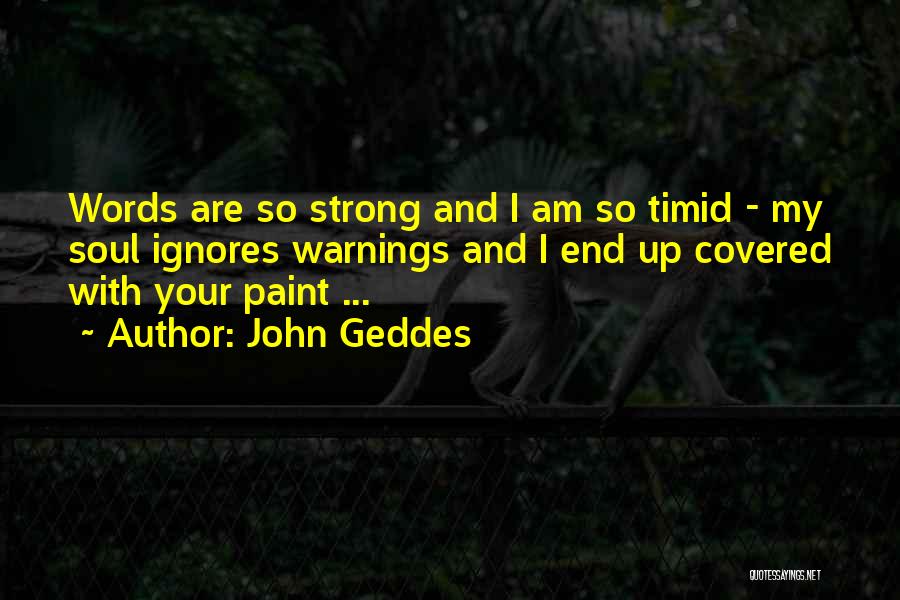 Disappointment And Love Quotes By John Geddes