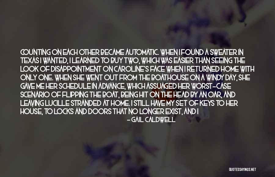 Disappointment In Friendship Quotes By Gail Caldwell Disappointment In Friendship Quotes By Gail Caldwell