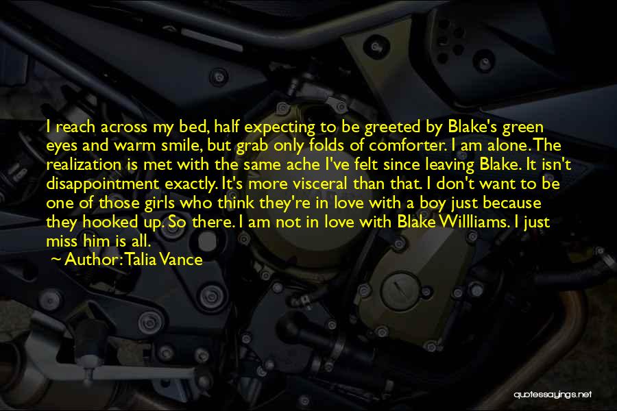 Disappointment In Him Quotes By Talia Vance