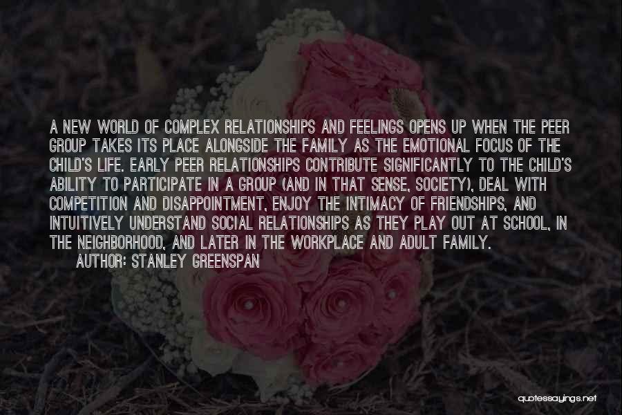 Disappointment In Relationships Quotes By Stanley Greenspan