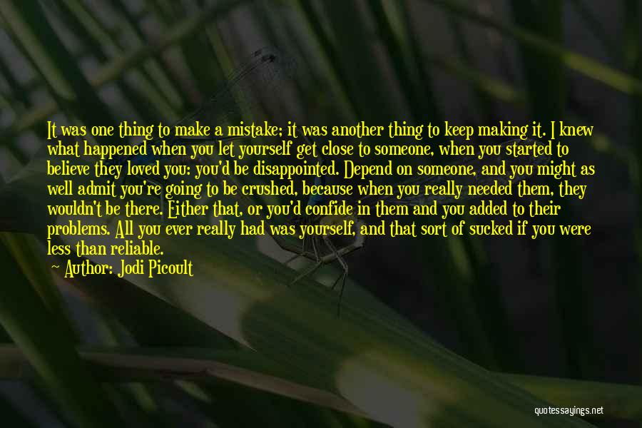 Disappointment In Trust Quotes By Jodi Picoult