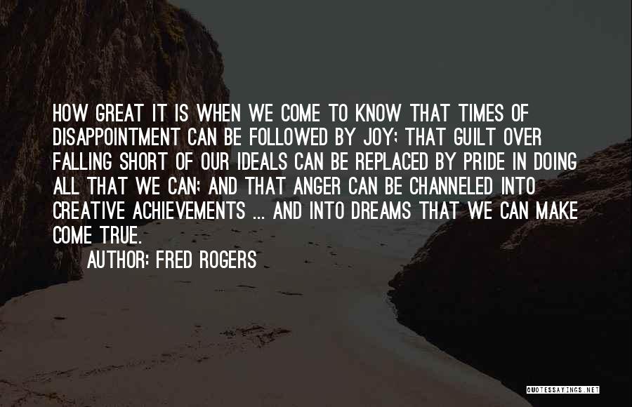 Disappointment Short Quotes By Fred Rogers