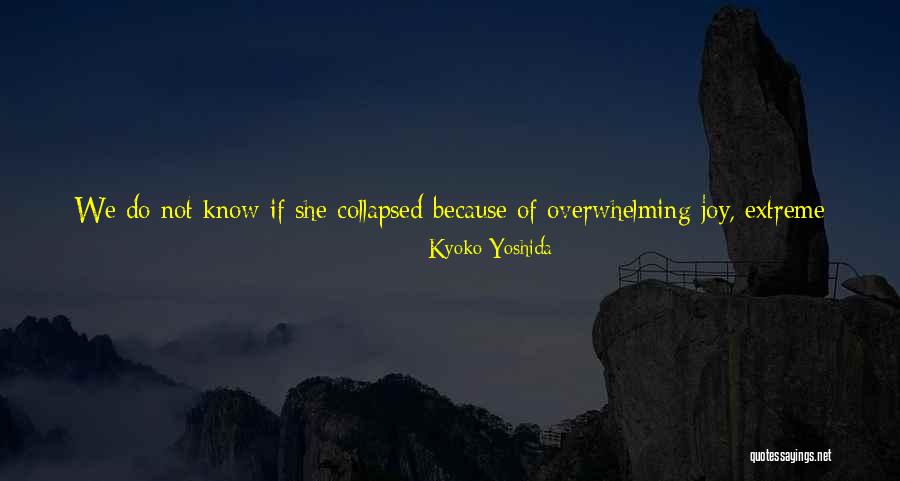 Disappointment Short Quotes By Kyoko Yoshida