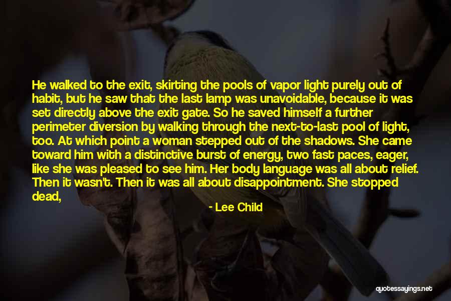 Disappointment Short Quotes By Lee Child