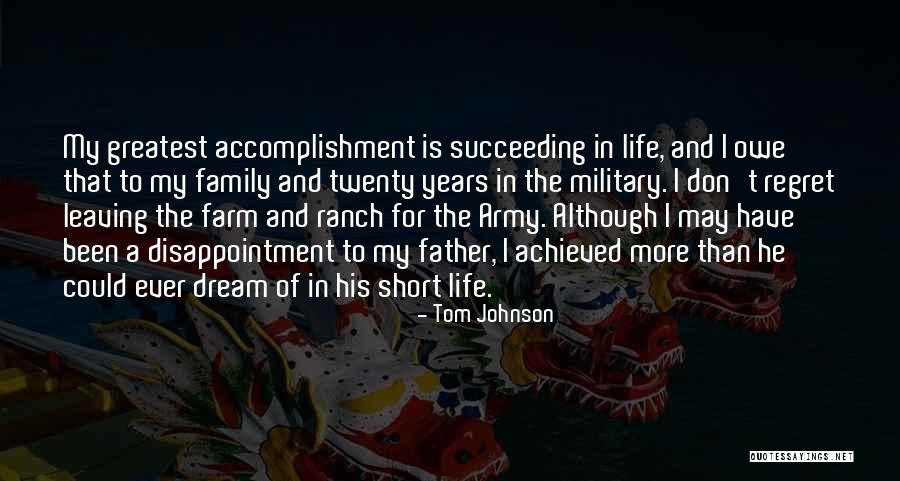 Disappointment Short Quotes By Tom Johnson