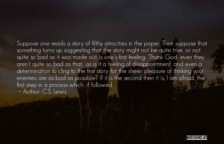 Disappointment To Friends Quotes By C.S. Lewis